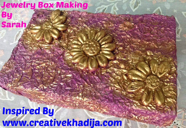 http://creativekhadija.com/wp-content/uploads/2015/11/dough-flowers-handmade-jewelry-box-making-with-foil-sheet.jpg