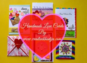 Best Valentine's Day Creative Handmade Cards For Sale By Creative Khadija in Islamabad