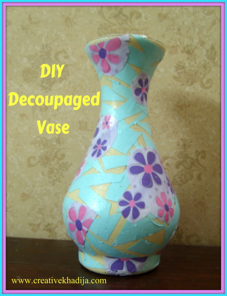 DIY Decoupaged Vase