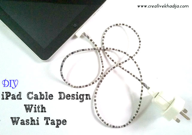 iPad cable design with washi tape