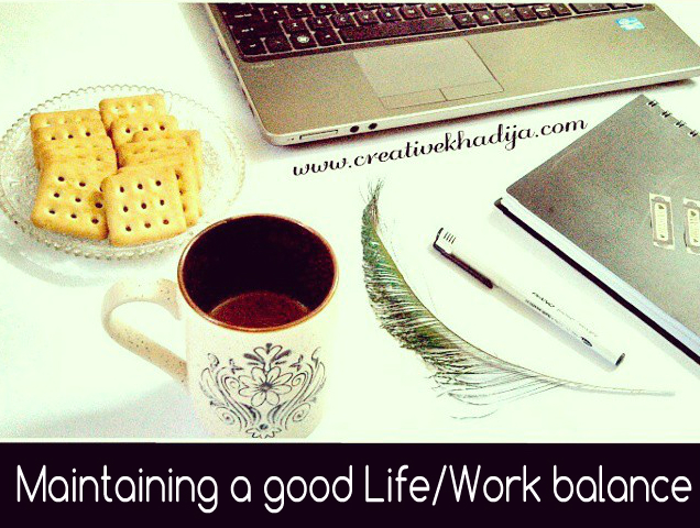 how to balance between work and good life