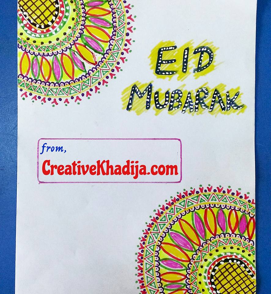 Eid Mubarak Creative Khadija 2016