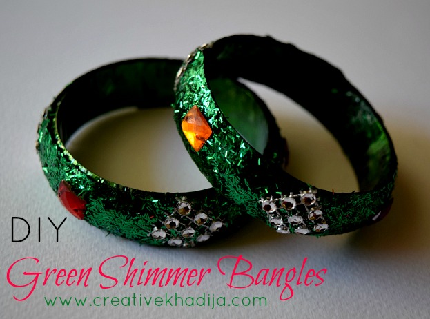 DIY Green Shimmer Bangles-Azadi Crafts Series