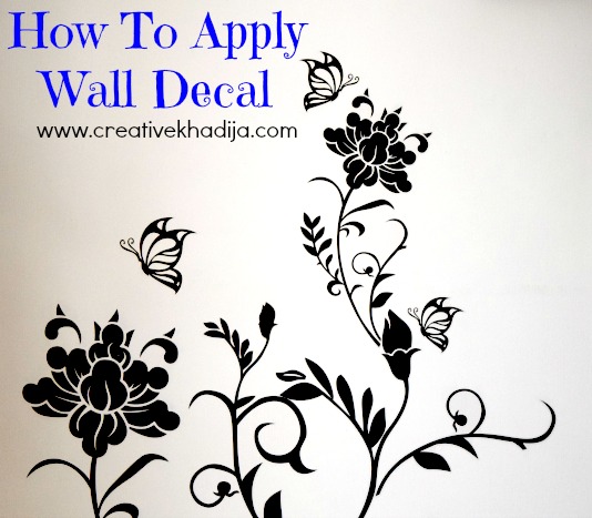 How to apply wall decal stickers wall art step by step DIY