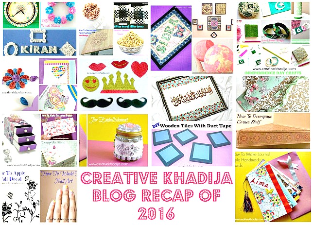 recap of the year 2017 blog creativekhadija