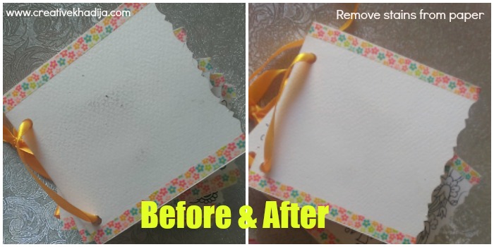 How To Remove Minor Stains From Paper Cards and Crafts