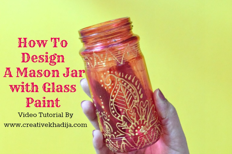 how to design and decorate glass mason jar video tutorial