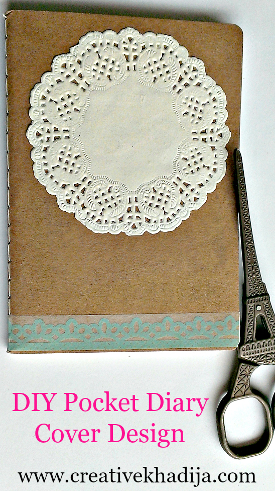 How to design a pocket size diary with paper doily & washi tape quick tutorial by Creative Khadija
