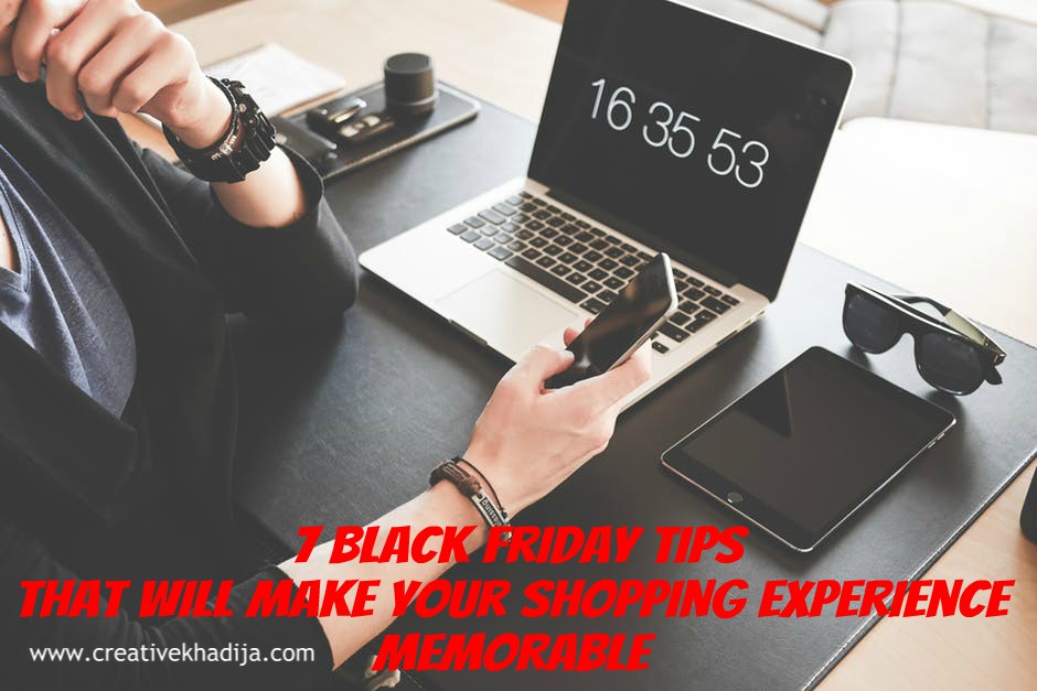 7 Black Friday Tips That Will Make Your Shopping Experience Memorable