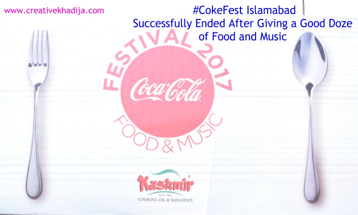 CokeFest Islamabad Successfully Ended After Giving a Good Dose of Food and Music