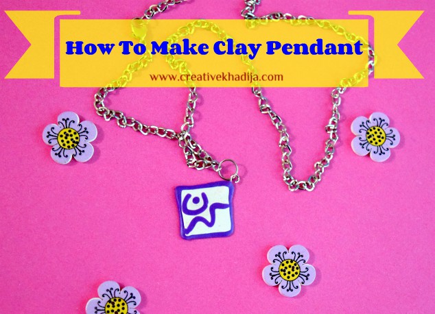 how to make handmade clay pendant