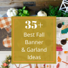 fall banner ideas and garland making