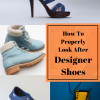 How To Properly Look After Your Designer Shoes