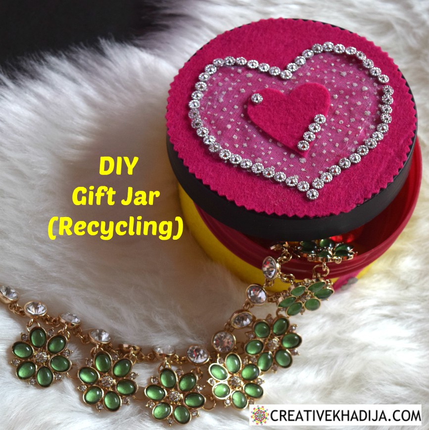 Reuse Recycle and Recreate a Gift Jar for Valentine's Day