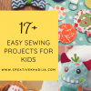 Easy Sewing Projects for Kids