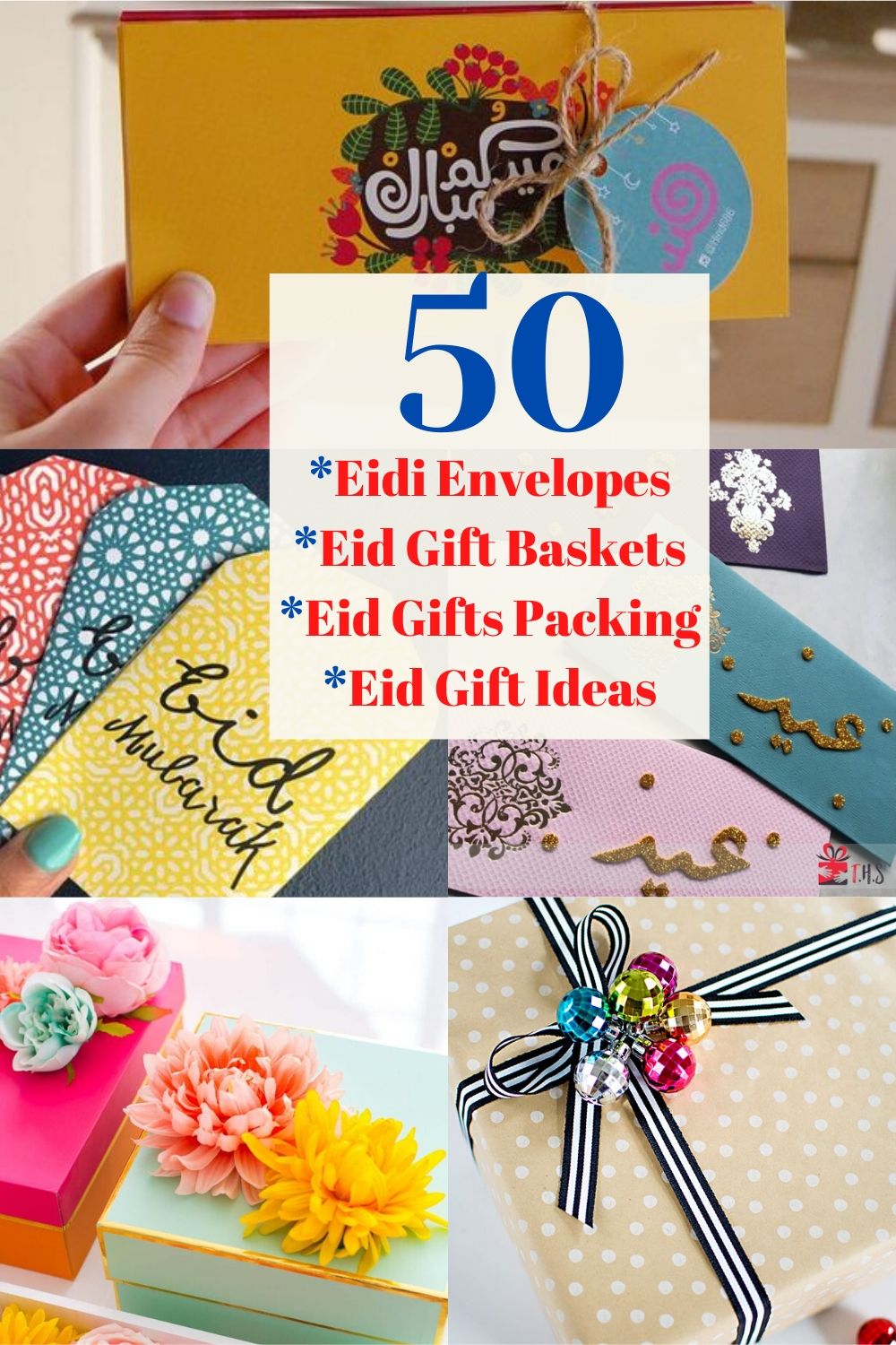 Ideas for Wrapping Presents at this Eid ul Fitar 2020 - Eidi envelopes ideas - Eidi gift baskets - Eid gifts wrapping
