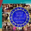 best of Pakistani dramas