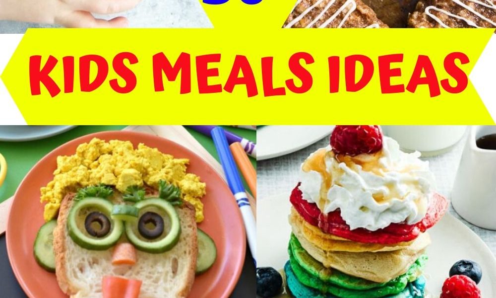 30 Easy Ideas for Kids Meals | Creative Khadija Recipes Collection