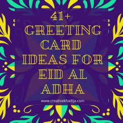 41 Greeting Card Design Unique Ideas for Eid | Creative Khadija Blog