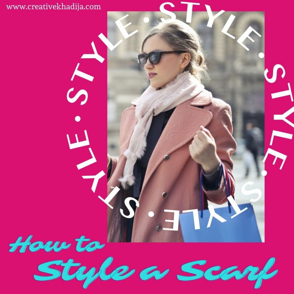 10 Ways To Tie A Scarf in fashionable style