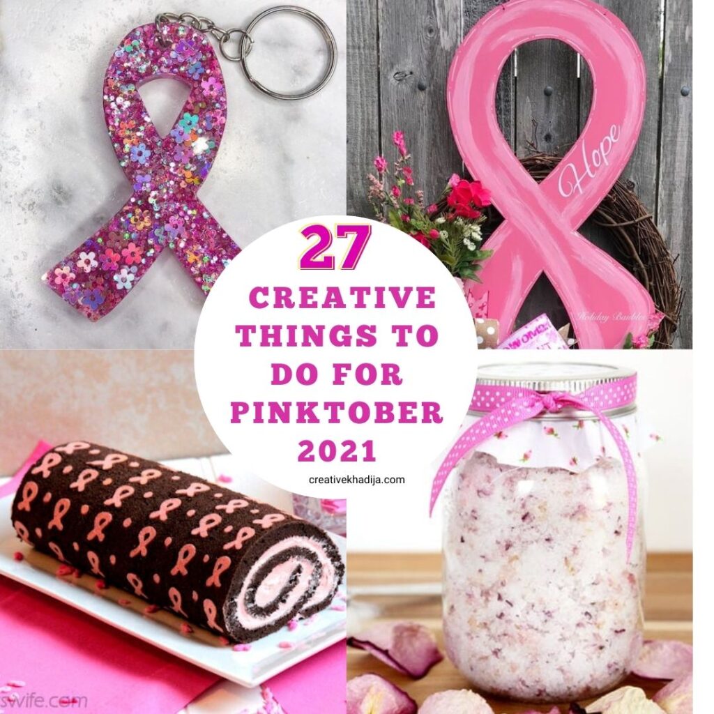 27 creative things to do for pinktober 2021