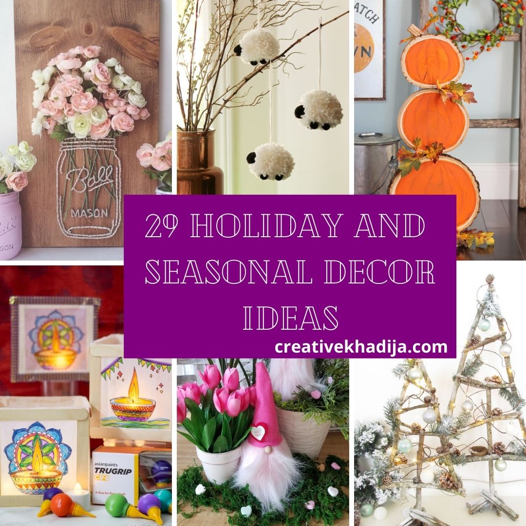29 holiday and seasonal decor ideas